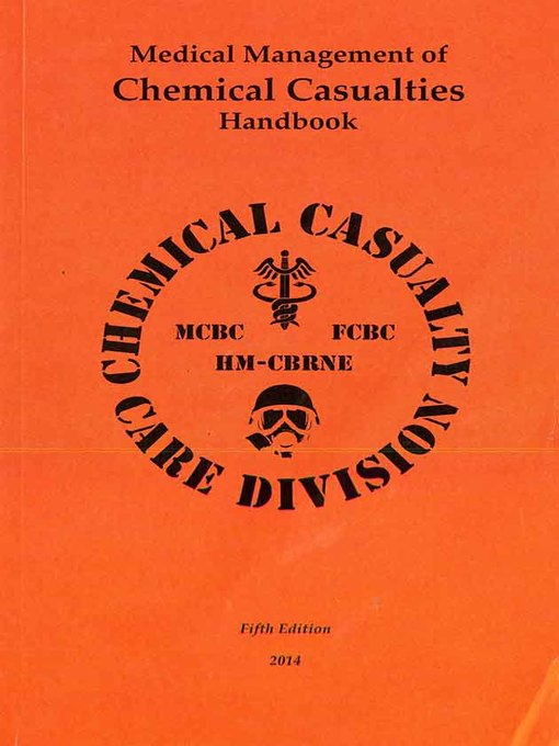 Title details for Medical Management of Chemical Casualties Handbook by Army Medical Research Institute of Chemical Defense (U.S.) - Available